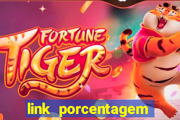 link porcentagem slots pp